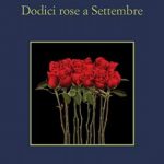Copertina Dodici rose a Settembre