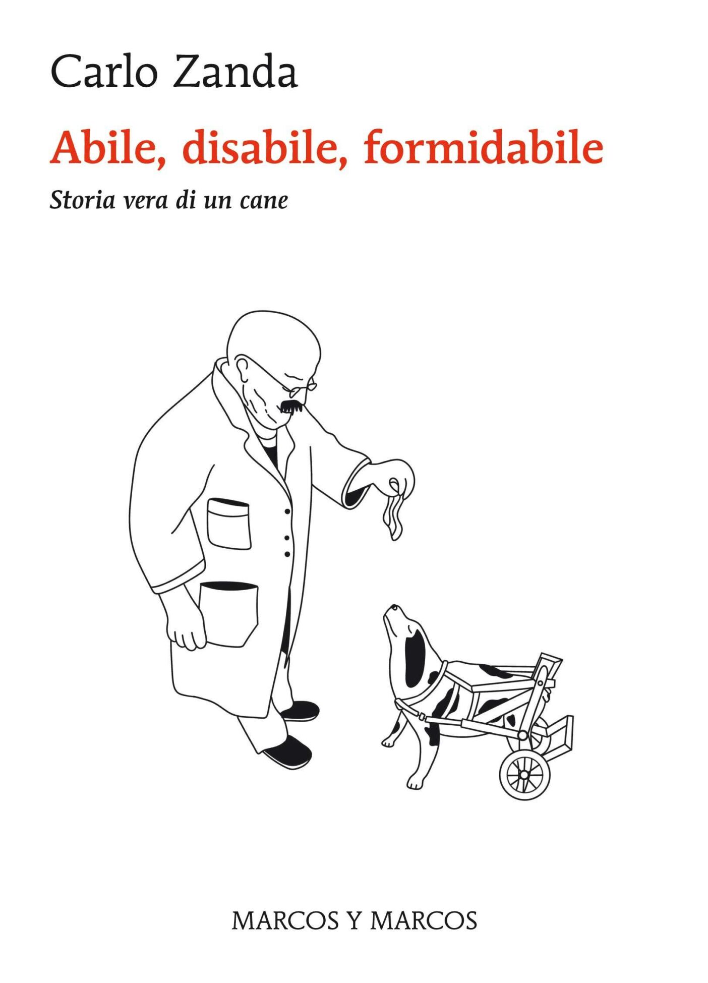 Copertina del libro "Abile, disabile, formidabile" di Carlo Zanda