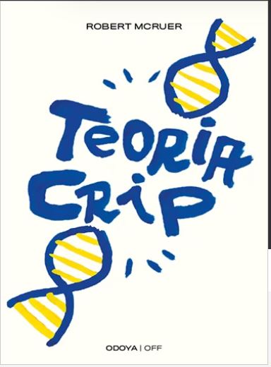copertina di "Teoria Crip" di Robert McRuer