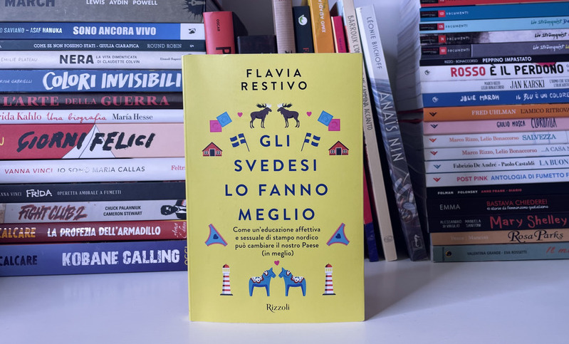 "Gli svedesi lo fanno meglio" di Flavia Restivo
