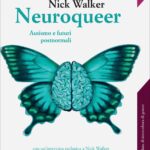 copertina dell'edizione italiana di Neuroqueer di Nick Walker