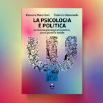 copertina di: Marocchini, Dibennardo, "La psicologia è politica"